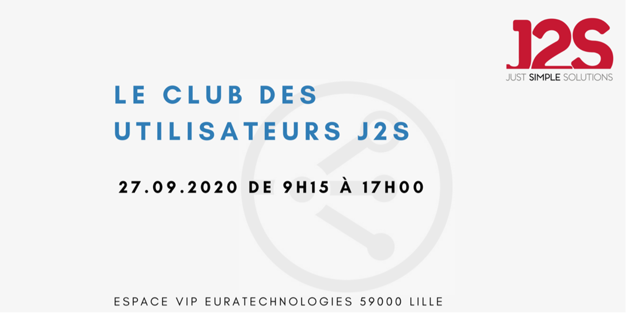 Le Club des utilisateurs J2S du 27 septembre 2022
